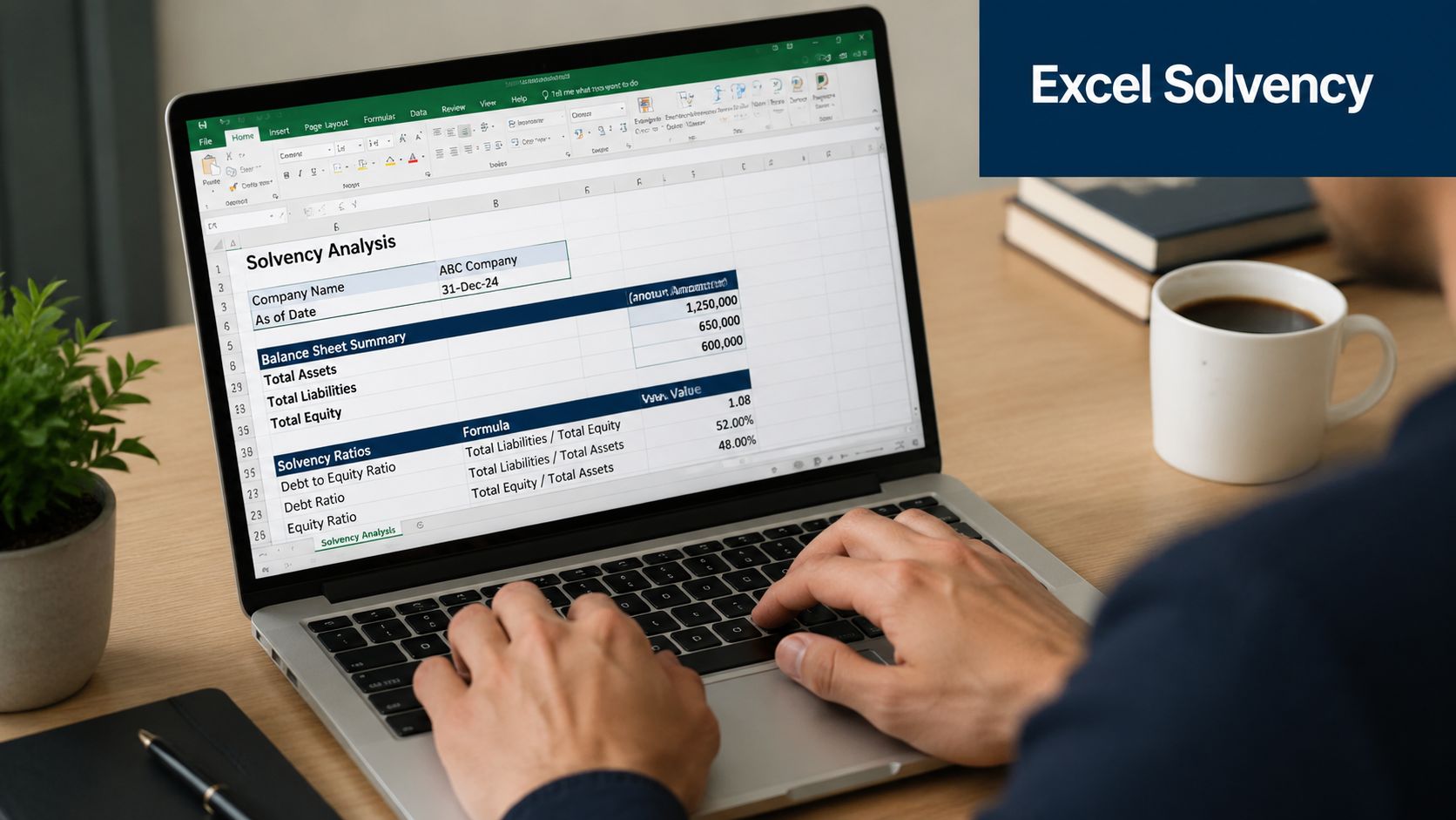A person working on a laptop displaying a spreadsheet with solvency analysis ratios for ABC Company.