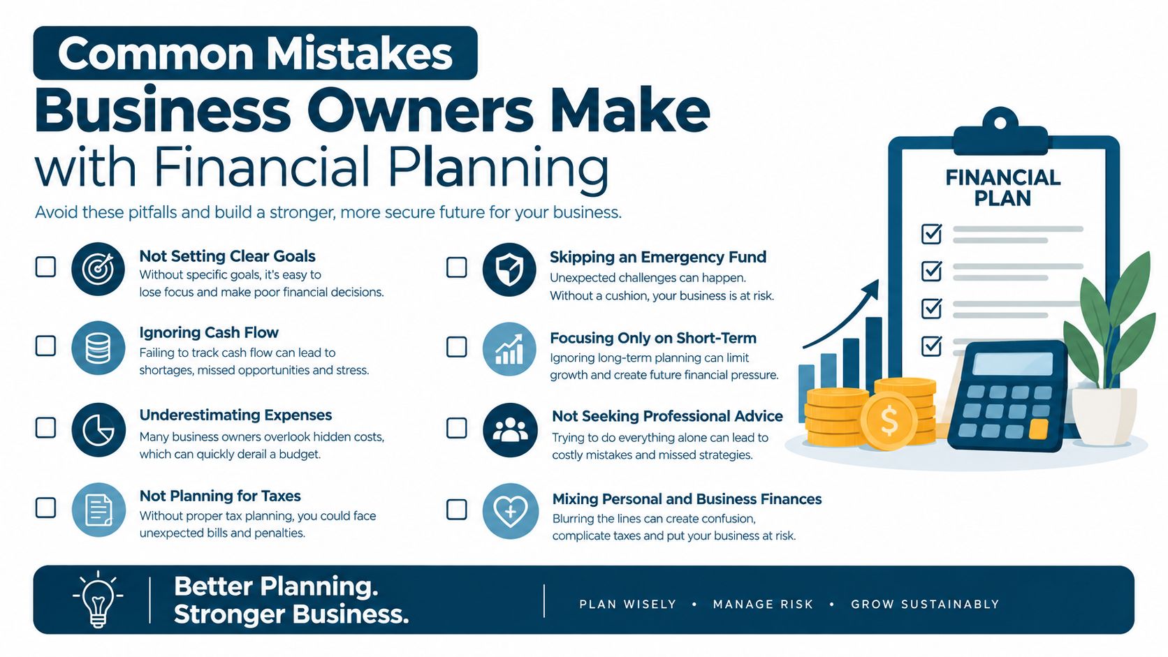 An infographic titled Common Mistakes Business Owners Make with Financial Planning, listing key financial pitfalls for businesses.